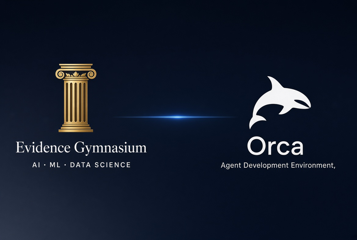 Evidence Gymnasium and Orca Agent Development Environment logos on a dark blue background.